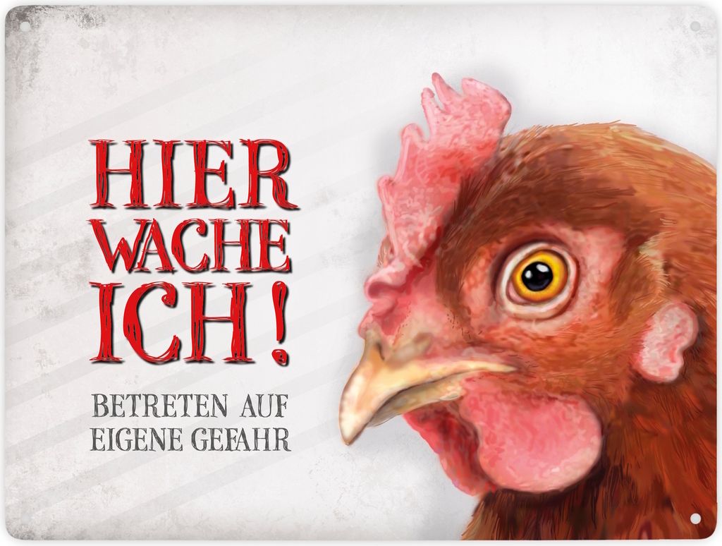 Betreten auf eigene Gefahr - Hier wache ich! Metallschild XXL mit Huhn Motiv