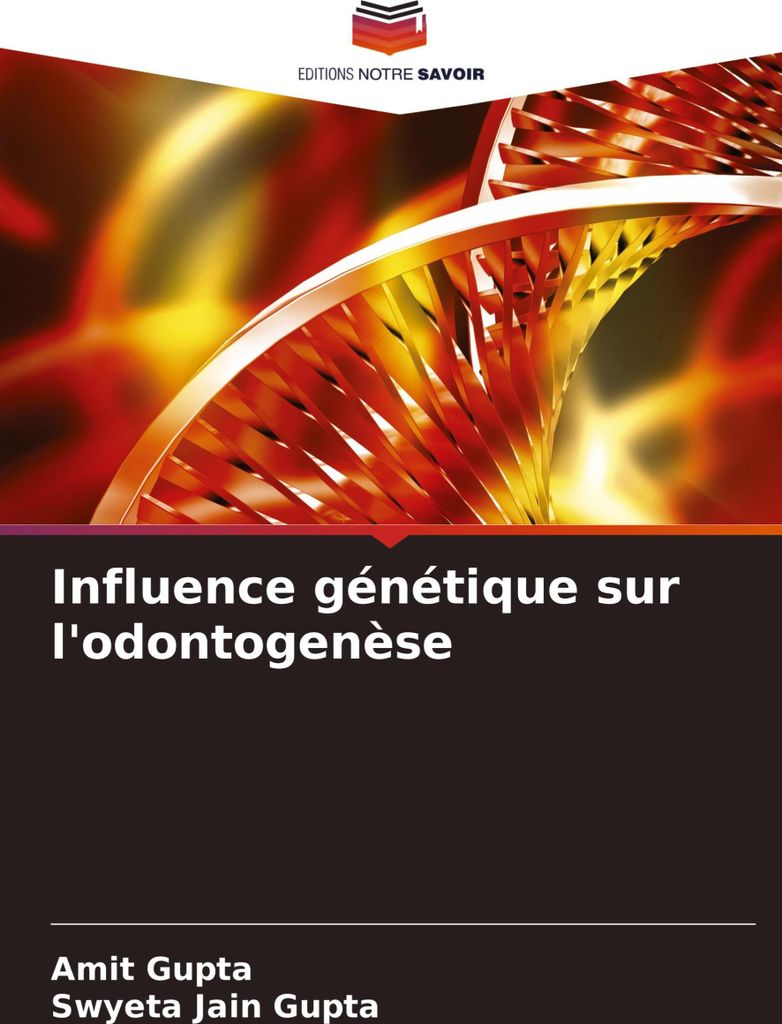Influence génétique sur l'odontogenèse