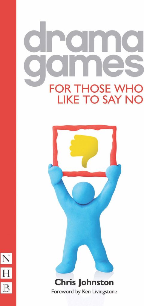 Drama Games for Those Who Like to Say No