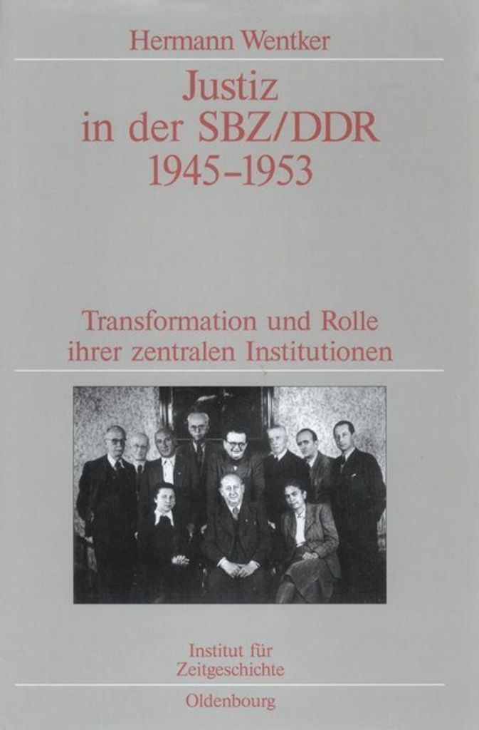Justiz in der SBZ/ DDR 1945-1953