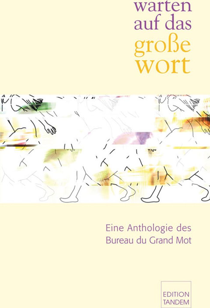 warten auf das große wort
