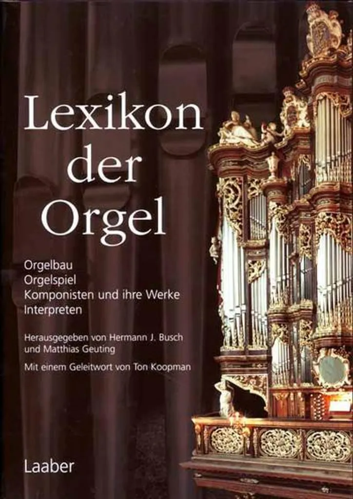 Lexikon der Orgel - Encyclopédie de référence sur l'orgue en allemand