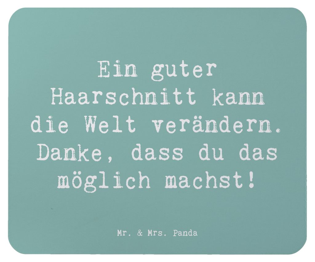 Mr. & Mrs. Panda Mousepad Spruch Friseur Wunder - Meeresbrise - Geschenk, mauspad laptop, computer, Haarschnitt Magie, Welt verändern, Mouse Pad, ...