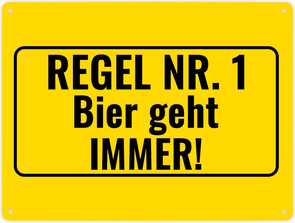 Metallschild XXL in 28x38 cm mit Alkohol-Spruch Regel Nr. 1 - Bier geht IMMER!
