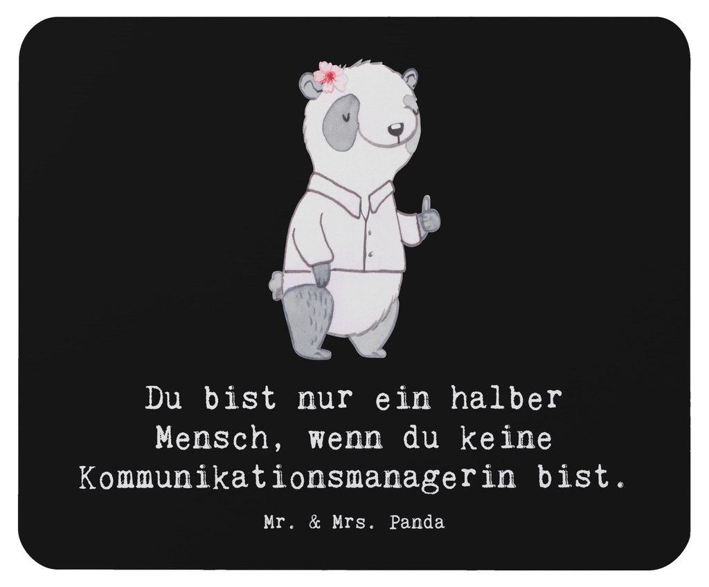 Mr. & Mrs. Panda Mauspad Kommunikationsmanagerin Herz - Schwarz - Geschenk, Mousepad, Studium, Spruch, notebook, mousematte, pc, Mouse Pad, Witzig,...