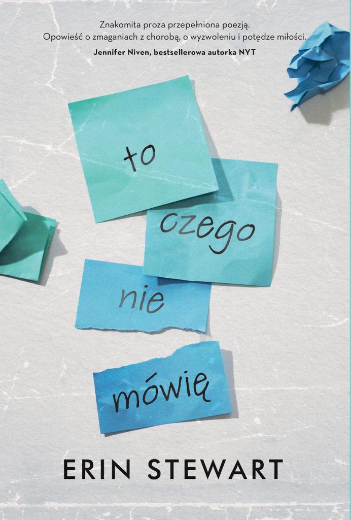 To, czego nie mówię - Erin Stewart (Buch auf Polnisch)