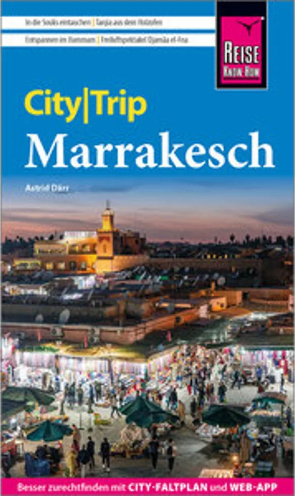 Marrakech Reise Know-How : Guide pratique avec plan de ville détachable