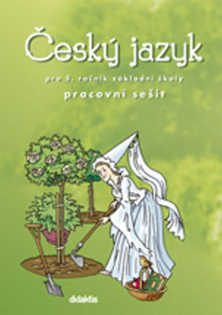 Český jazyk pro 5. ročník - Cahier d'exercices tchèque CM2 Collectif