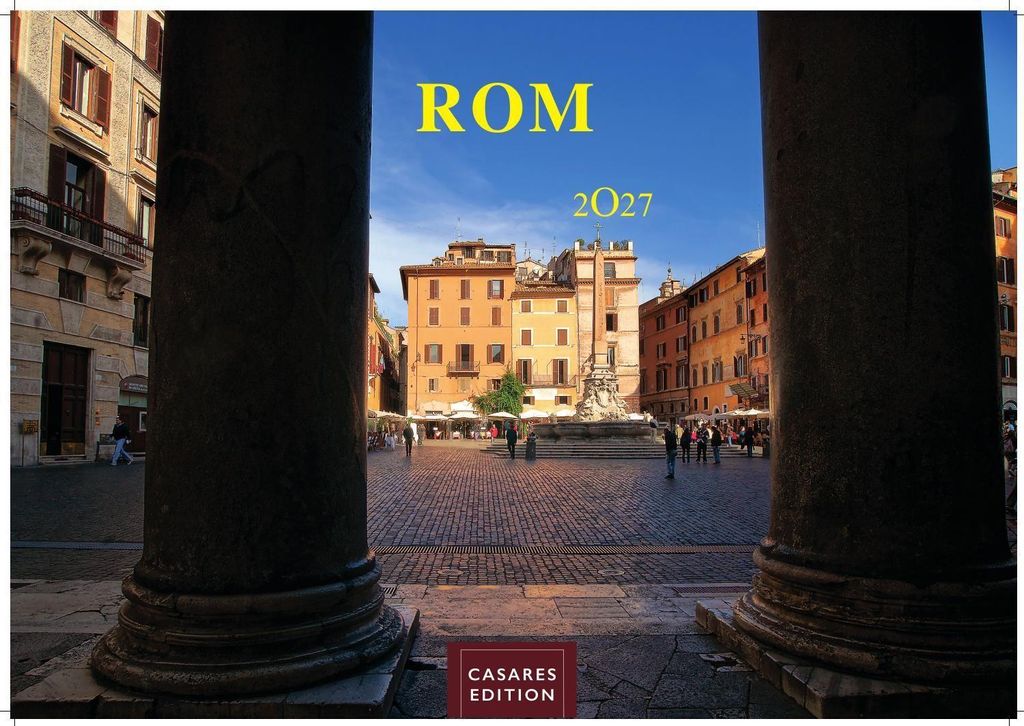 Rom Kalender 2027 - Wandkalender | Fotokalender Italien 24x35 cm - mit den schönsten Motiven der Ewigen Stadt | Kolosseum, Petersdom, Tiber, Panth...
