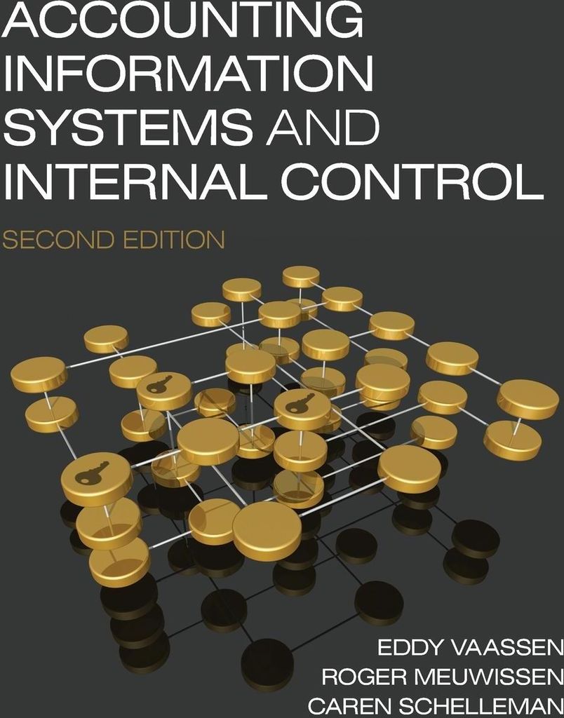 Accounting Information Systems and Internal Control
