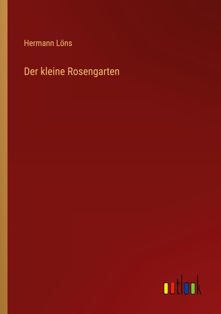 Der kleine Rosengarten