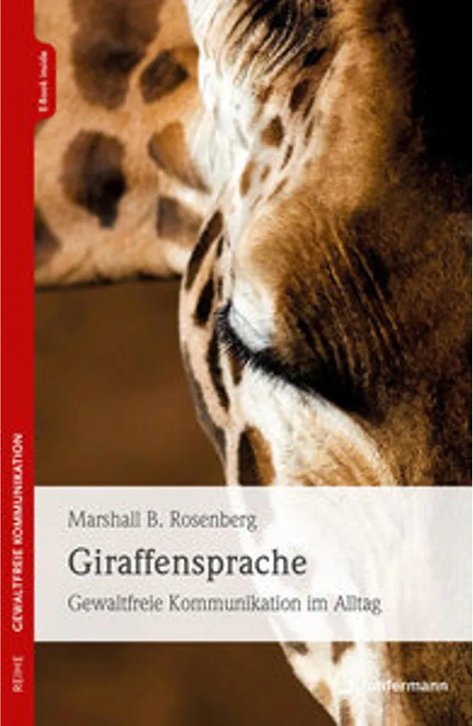 Guide pratique Langage des girafes pour une communication bienveillante