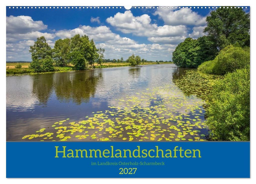 Hammelandschaften im Landkreis Osterholz-Scharmbeck (Wandkalender 2027 DIN A2 quer), CALVENDO Monatskalender