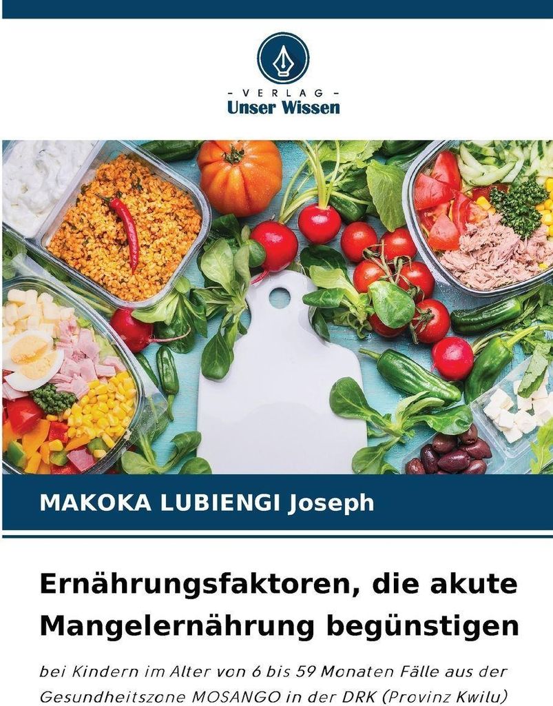 Ernährungsfaktoren, die akute Mangelernährung begünstigen