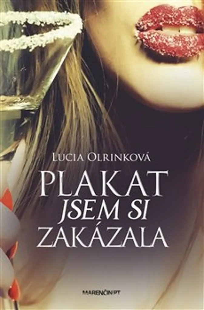 Plakat jsem si zakázala - Livre pour Surmonter les Épreuves par Olrinková