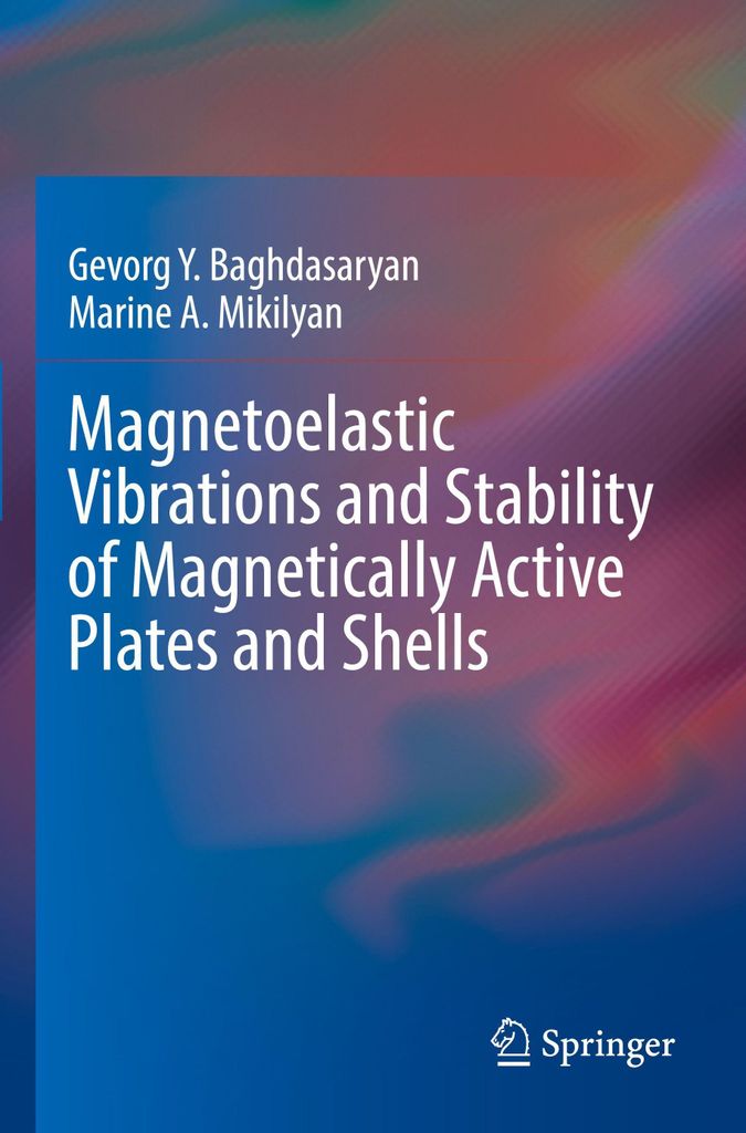 Magnetoelastic Vibrations and Stability of Magnetically Active Plates and Shells