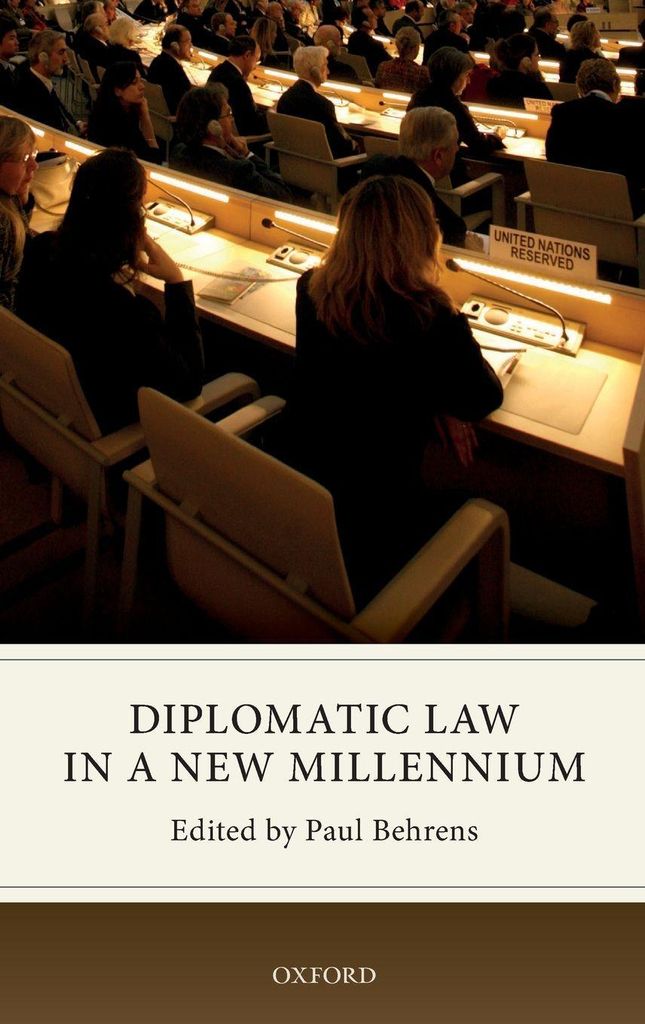 Diplomatic Law in a New Millennium