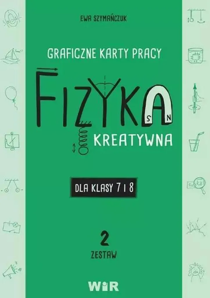 Cahier de Physique : Feuilles de Travail Graphiques 7-8 Vol. 2 Science