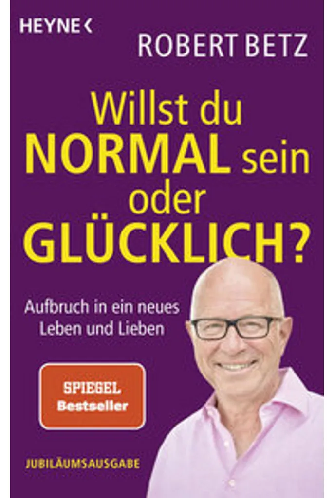Livre de psychologie Willst du normal sein oder glücklich format poche