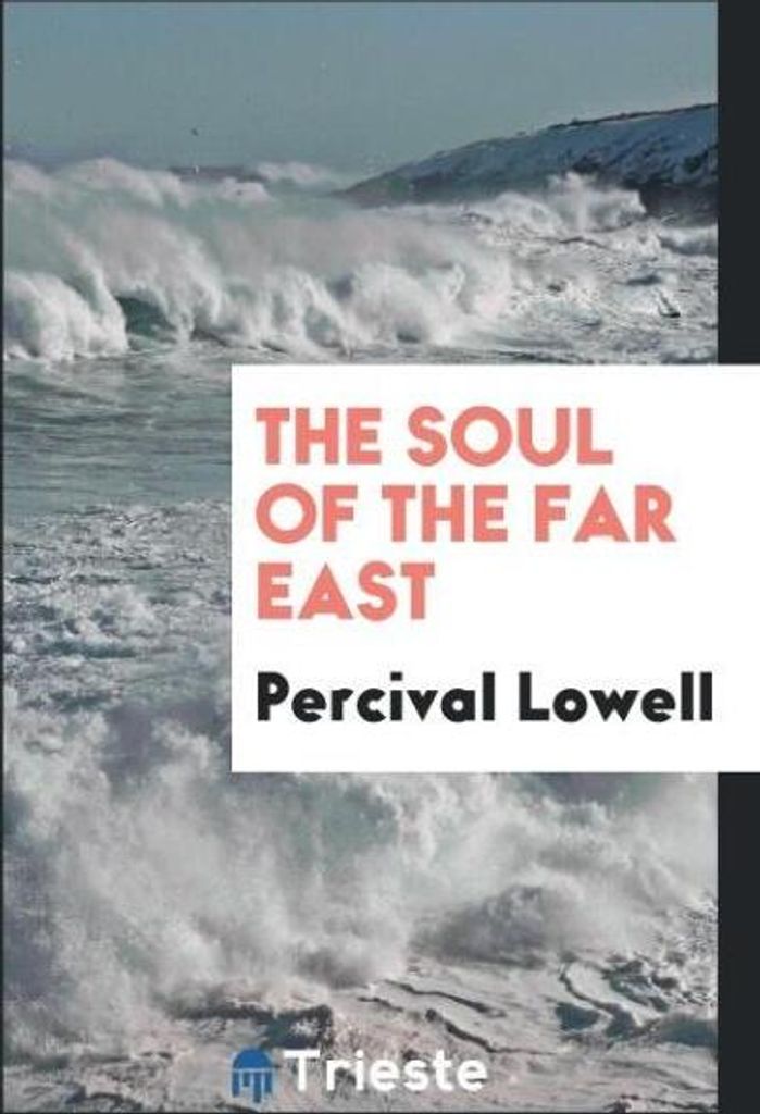 The Soul of the Far East