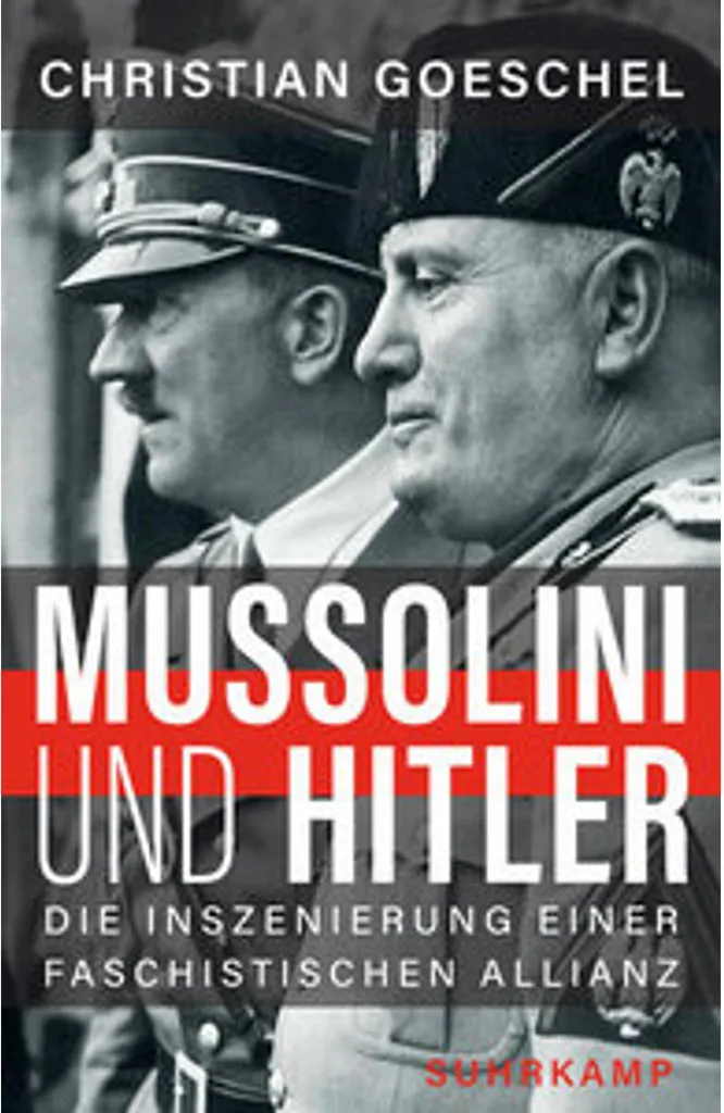 Mussolini und Hitler pour comprendre l'histoire de la Seconde Guerre