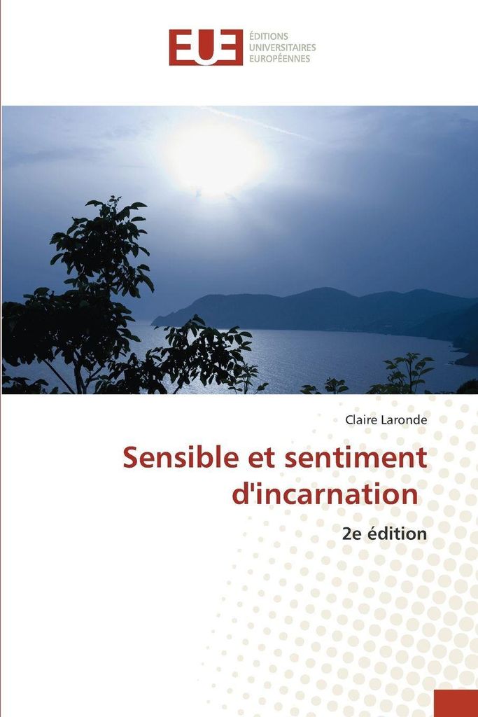 Sensible et sentiment d'incarnation
