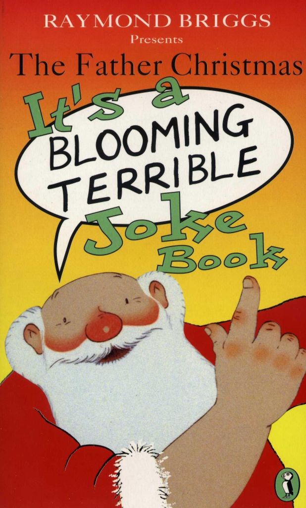 Father Christmas Its A Bloomin Joke Book – Lingua: Inglese