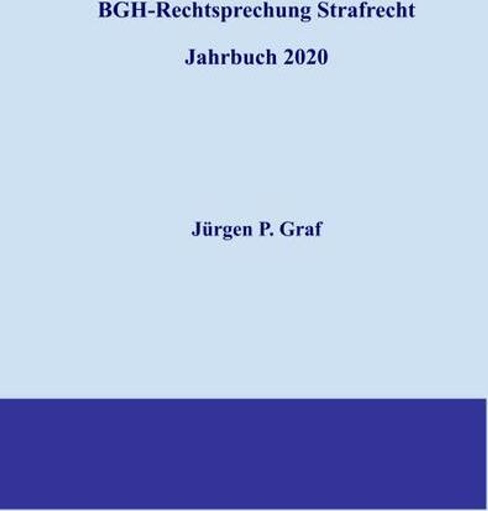 BGH-Rechtsprechung Strafrecht