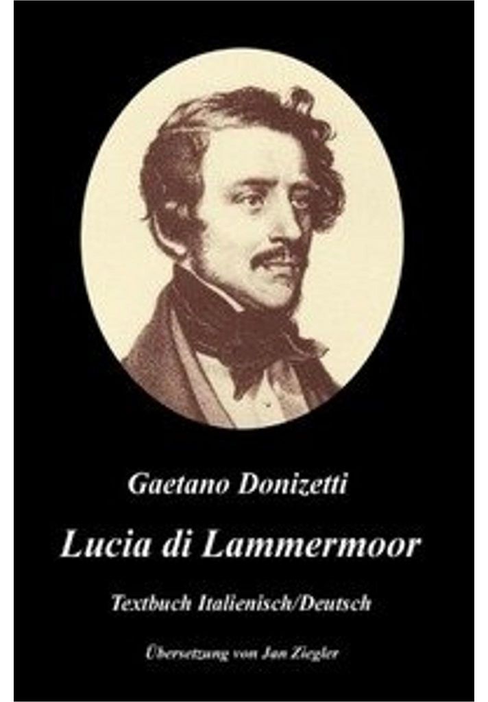 Lucia di Lammermoor: Italienisch/Deutsch