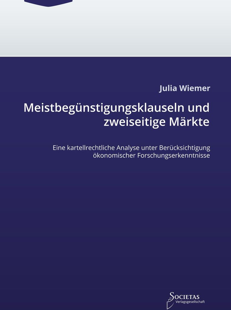 Meistbegünstigungsklauseln und zweiseitige Märkte