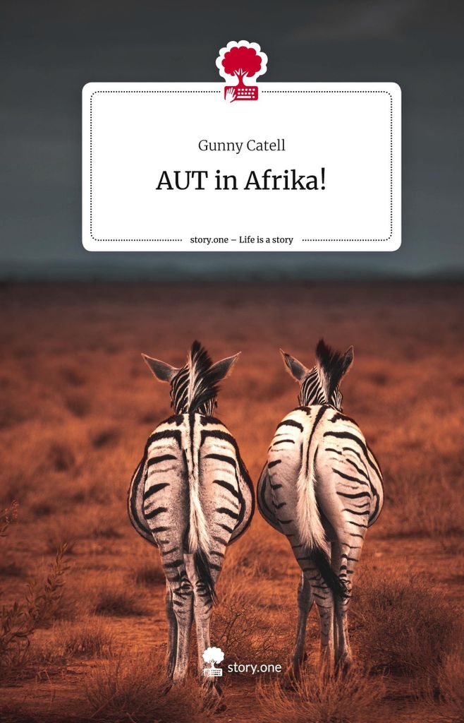 AUT in Afrika!. Life is a Story - story.one