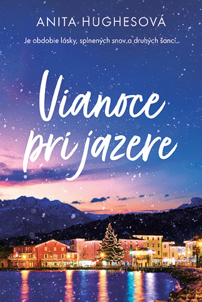 Vianoce pri jazere Hughes Anita - Grand Format Romance Hivernale Lac