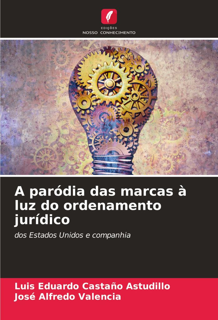 A paródia das marcas à luz do ordenamento jurídico