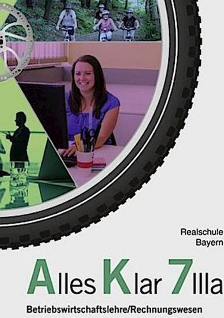 Alles klar, Realschule Bayern 7 IIIa. Jahrgangsstufe, Schulbuch