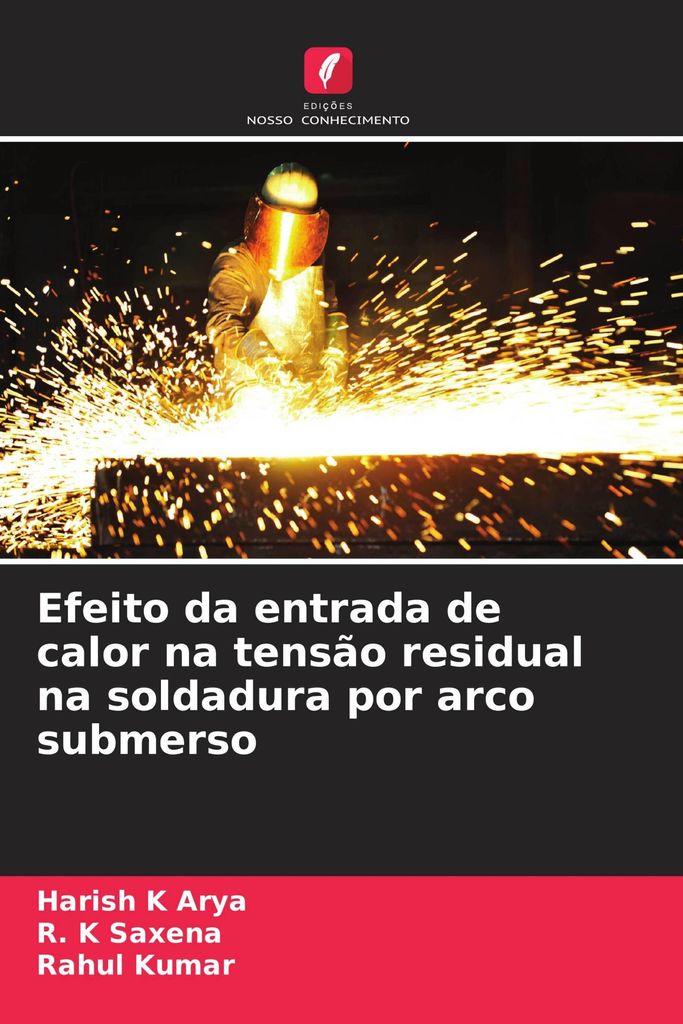 Efeito da entrada de calor na tensão residual na soldadura por arco submerso