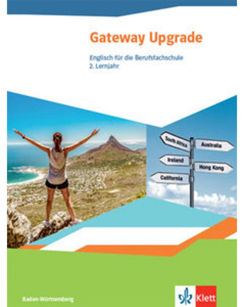Gateway Upgrade. Schülerbuch. Englisch für die Berufsfachschule. Ausgabe Baden-Württemberg