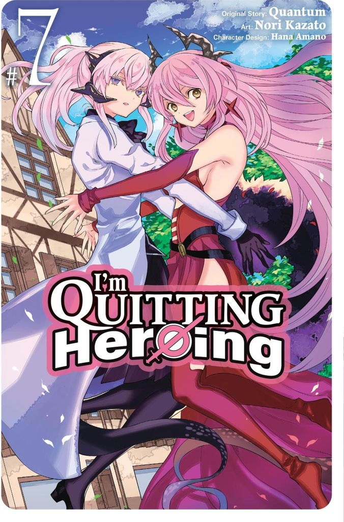 I'm Quitting Heroing, Vol. 7
