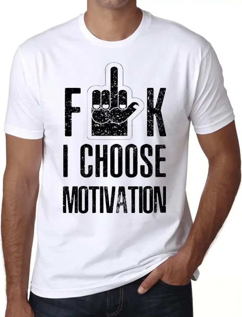 Herren Grafik T-Shirt F**k ich wähle Motivation – F**k I Choose Motivation – Öko-Verantwortlich Vintage Jahrgang Kurzarm Lustige Druck Geburt...