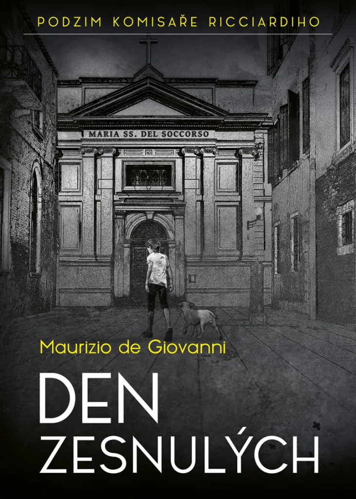 Idée Cadeau Littérature : Den zesnulých de Maurizio De Giovanni Roman
