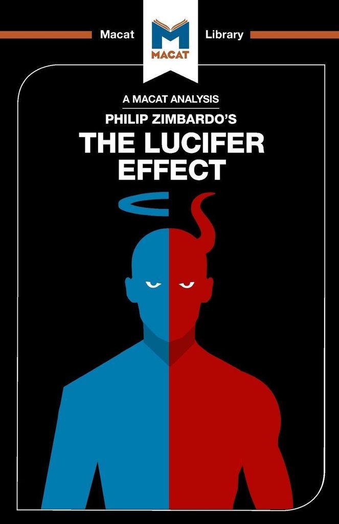 Eine Analyse von Philip Zimbardos Der Luzifer-Effekt