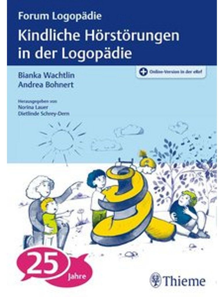 Kindliche Hörstörungen in der Logopädie