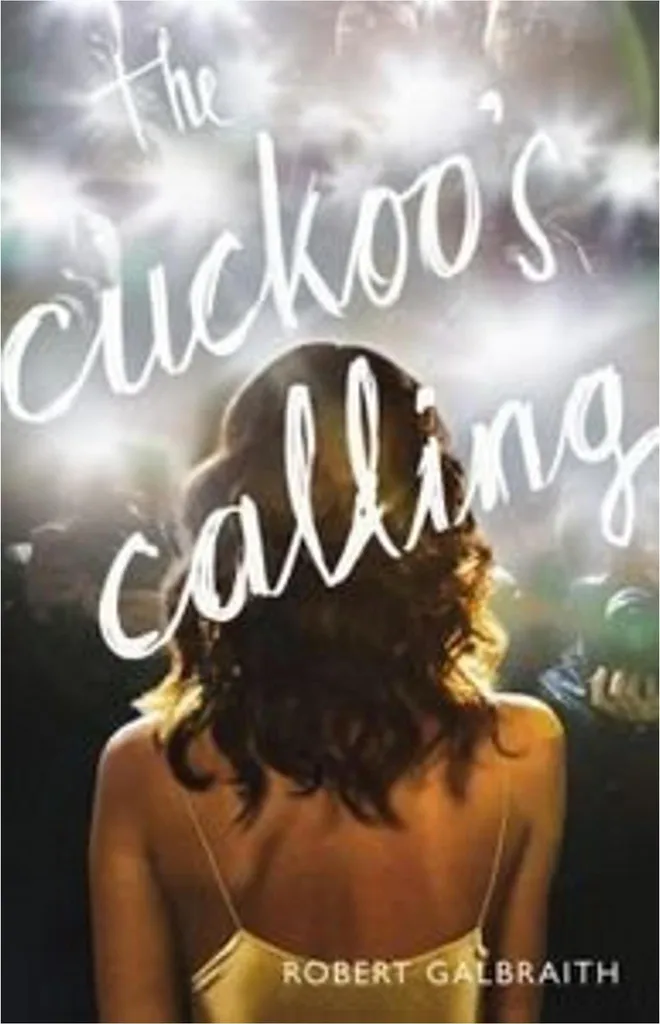 Livre The Cuckoo's Calling - Premier Roman de Robert Galbraith en Anglais