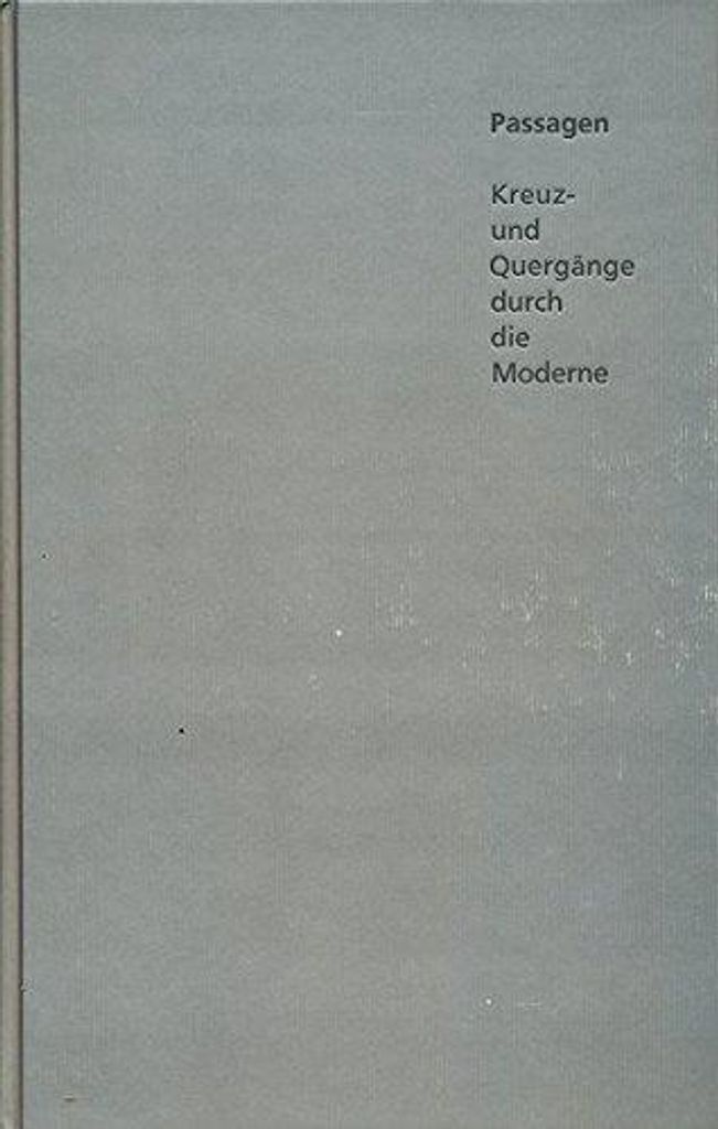 Passagen - Kreuz- und Quergänge durch die Moderne 1-2 +CD | Peter Rautmann