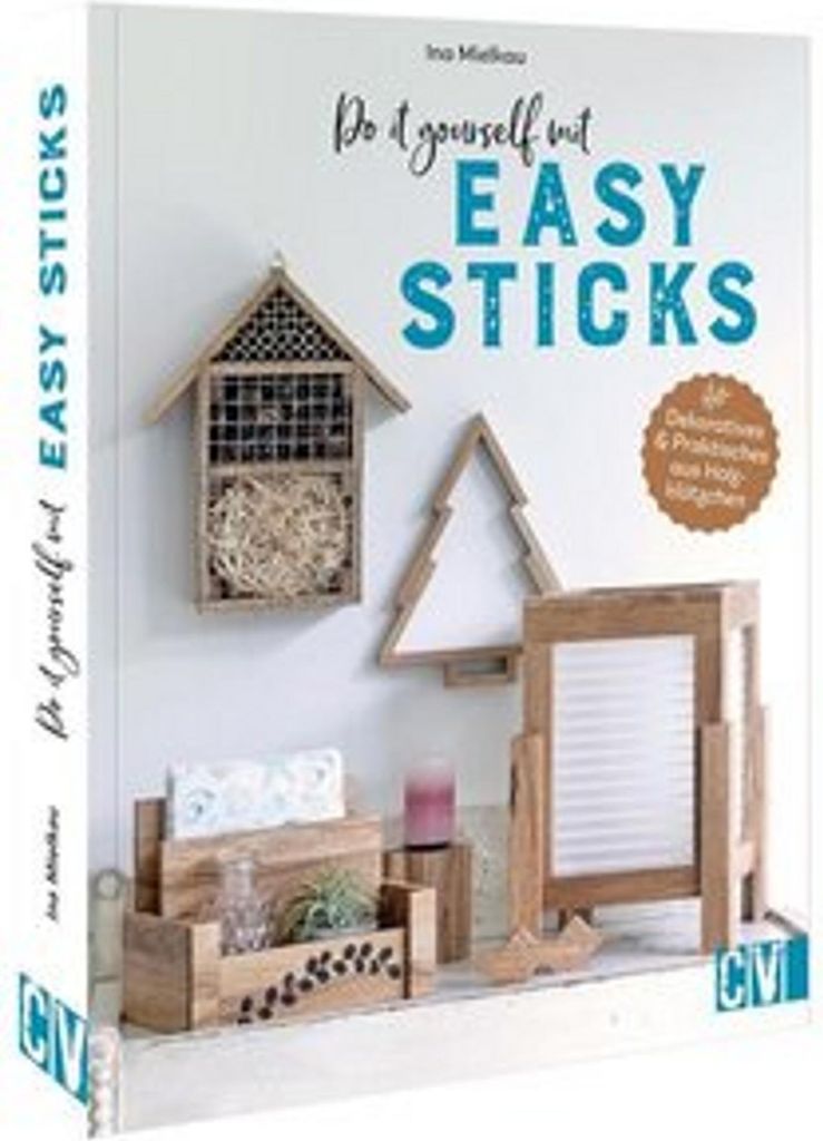 Do it yourself mit Easy Sticks