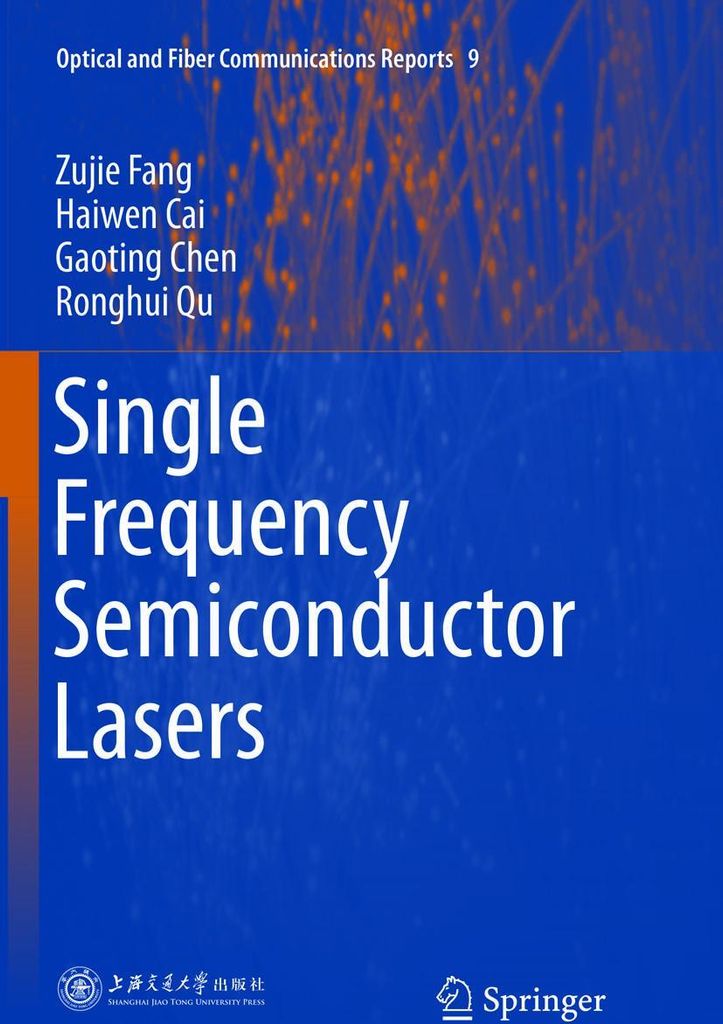 Single Frequency Semiconductor Lasers