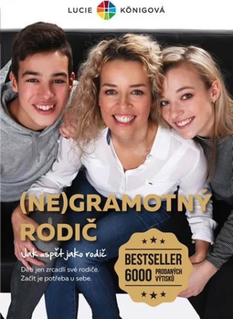 Livre (Ne)Gramotný rodič : Le guide pour ne pas échouer comme parent