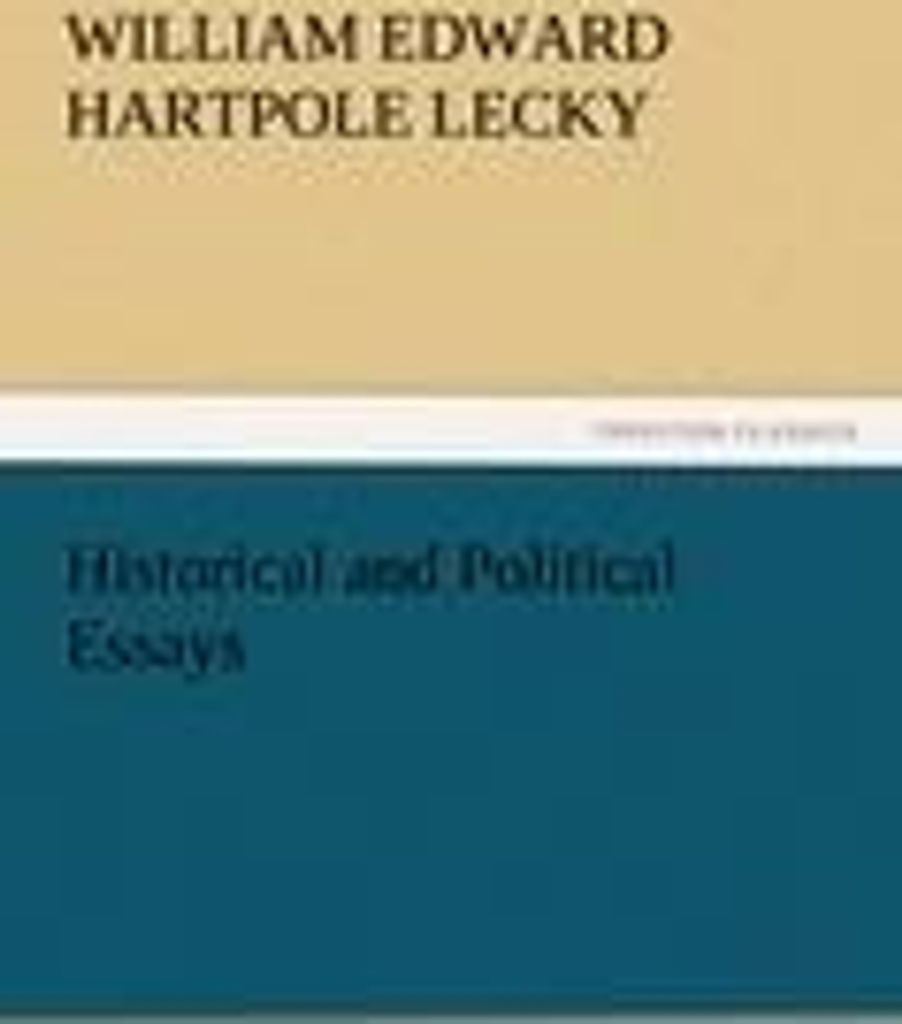 Historical and Political Essays
