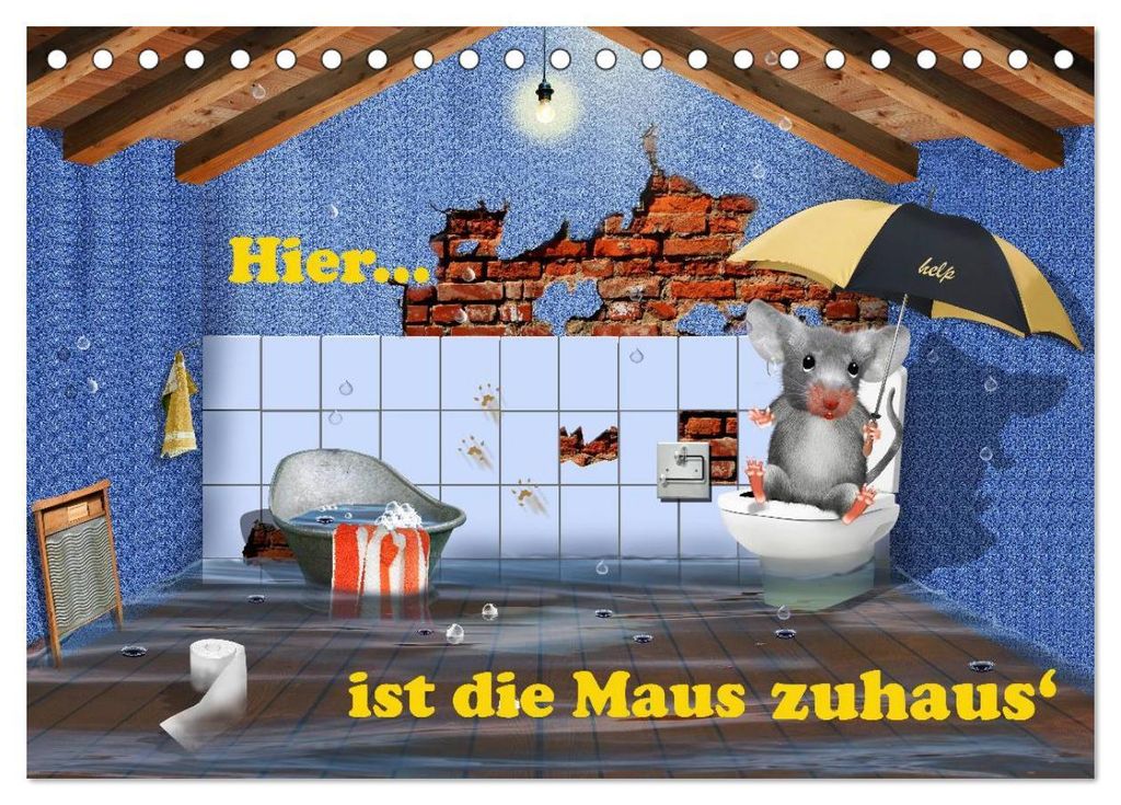 Hier ist die Maus zuhaus' (Tischkalender 2027 DIN A5 quer), CALVENDO Monatskalender