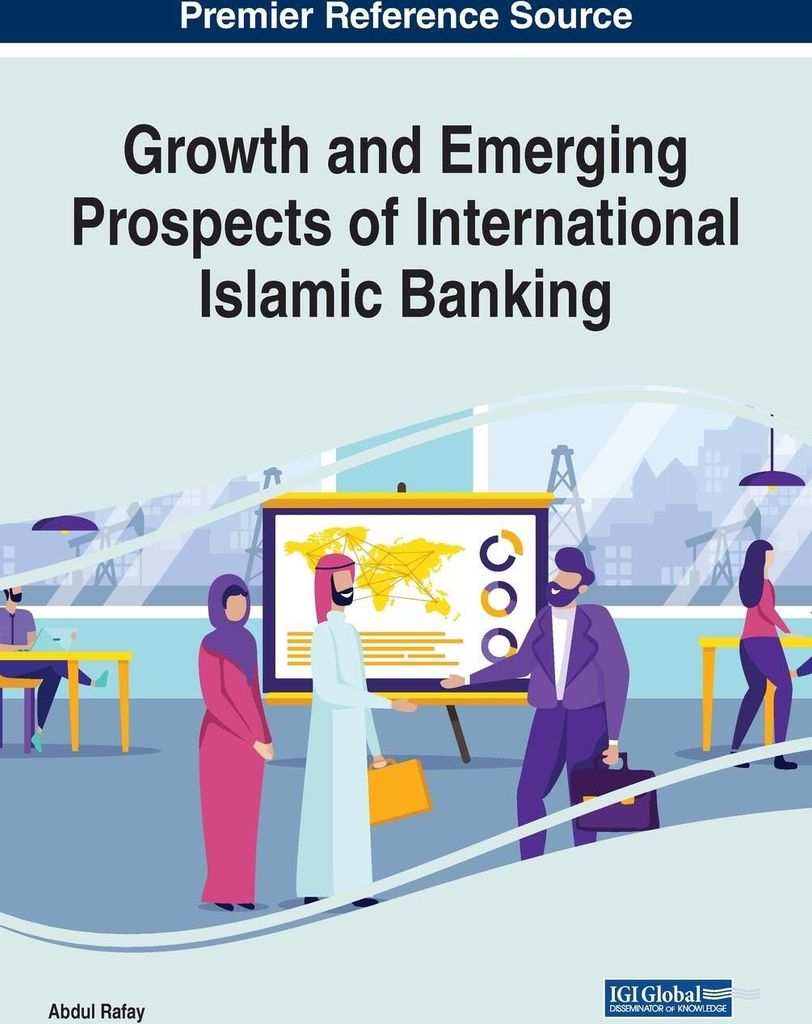 Growth and Emerging Prospects of International Islamic Banking