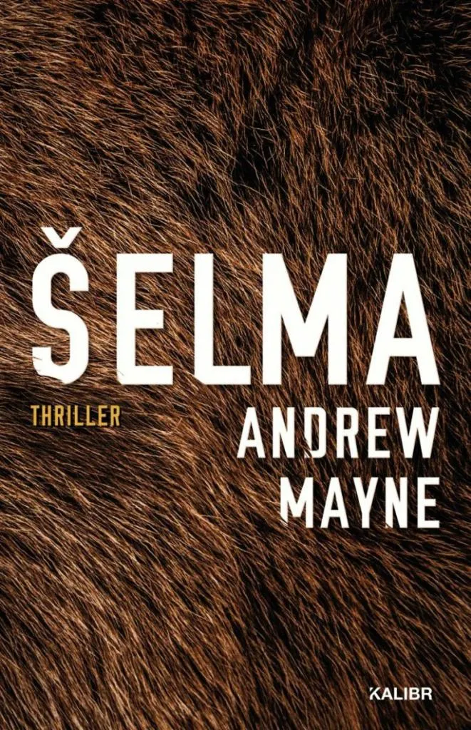 Roman Suspens Šelma Andrew Mayne | Idée Cadeau Lecture Thriller